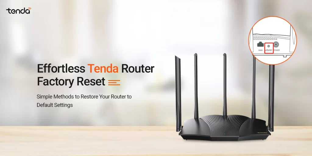 factory Reset Tenda Router